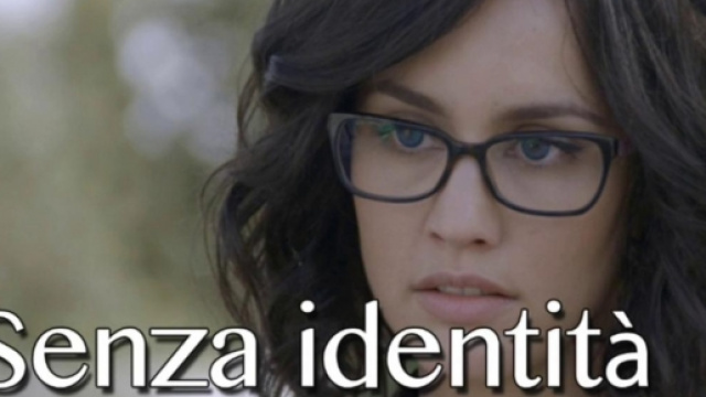 Anticipazioni Senza Identit&agrave; 2, 8^e 9^ puntata