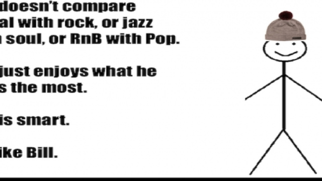 Un esempio del meme Be like Bill