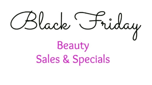 Black Friday Beauty Sales and Specials &mdash; Posh Beauty Blog - poshbeautyblog.com