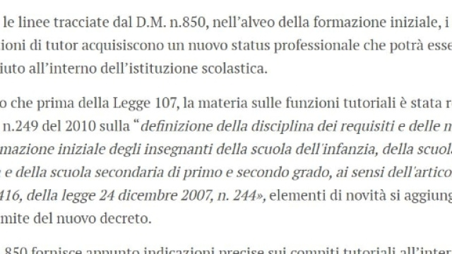 Una figura di riferimento e fondamentale durante tutto l'iter formativo &egrave; la figura del tutor.