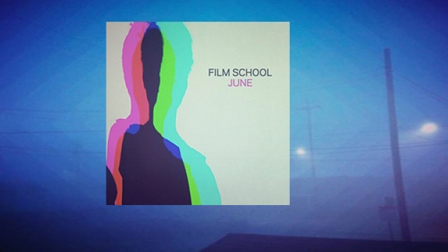 "June", il nuovo EP dei Film School