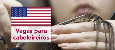 Vagas abertas para cabeleireiros(as) nos EUA
