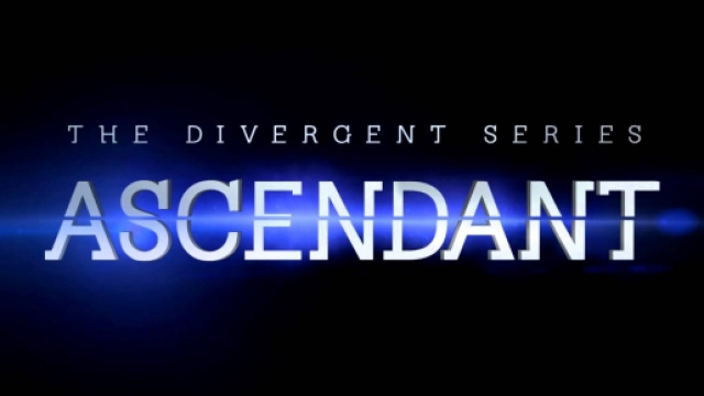 The Divergent Series 4: Ascendant