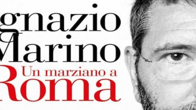 Ignazio Marino, "Un marziano a Roma" &egrave; il titolo del suo ultimo libro