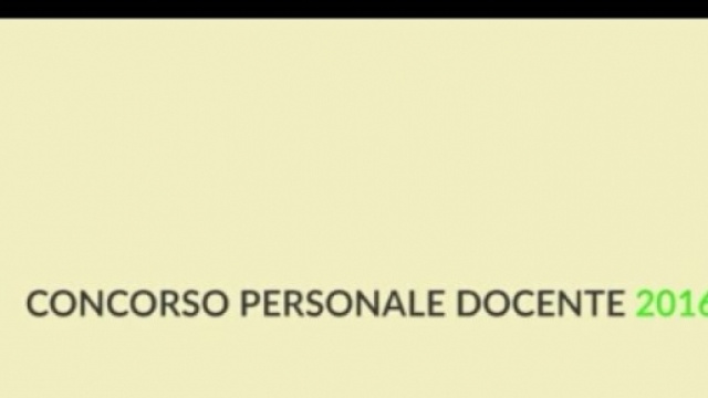 Concorso personale docente 2016, inizio prove.