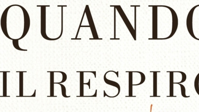 'Quando il respiro si fa aria' di P. Kalanithi
