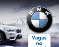 Vagas abertas na BMW do Brasil