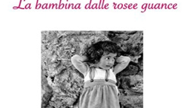 'La bambina dalle rosee guance' il libro di Irene Mirella Manca