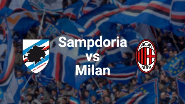 Sampdoria vs Milan, anticipo del 16 settembre.