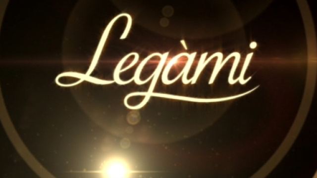 Leg&agrave;mi: anticipazioni ultima puntata