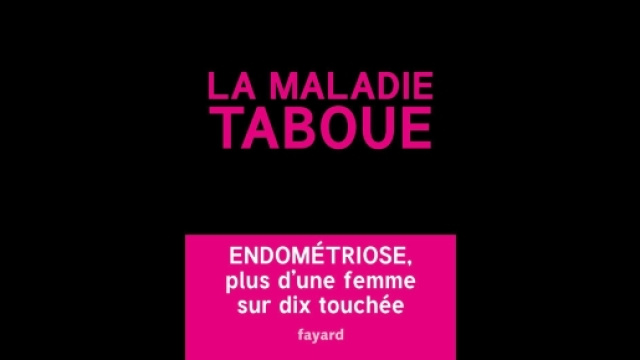La maladie taboue : endom&eacute;triose de Marie-Anne Mormina sur iBooks - apple.com