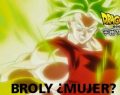 Broly regresa en Dragon Ball Super Y es mujer.