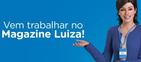 Magazine Luiza abre vagas de emprego. Não é necessário ter experiência