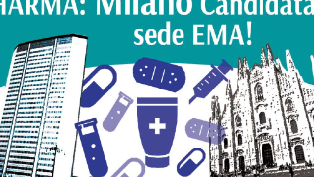 Pharma: Milano candidata sede EMA! &ndash; ADIUTO - adiuto.it