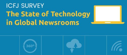 ICFJ: El estado de la tecnolog&iacute;a en las salas de redacci&oacute;n mundial