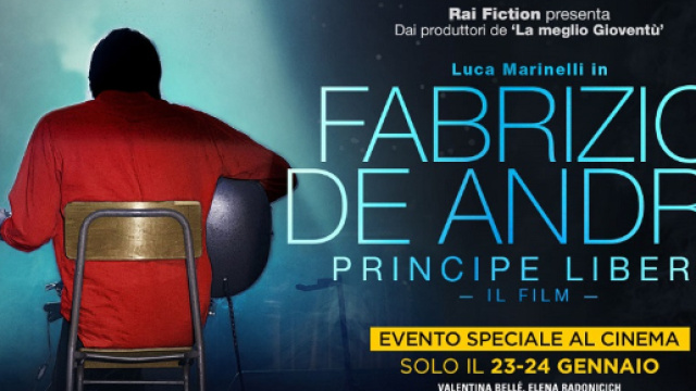 Principe Libero, al cinema per due giorni il film su De Andr&eacute; - sentireascoltare.com