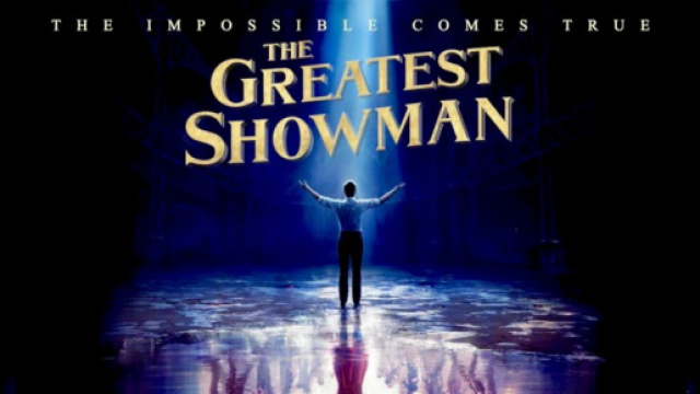 The Greatest Showman &ndash; REVIEW | Any Good Films - anygoodfilms.com