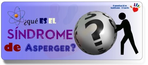 Conviviendo con el S&iacute;ndrome de Asperger?