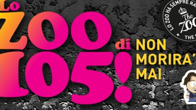 Lo Zoo di 105 sospeso almeno fino al prossimo luned&igrave;