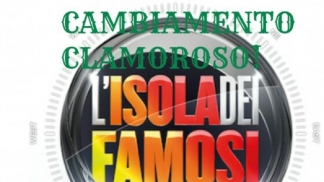 Clamoroso cambiamento all'Isola dei famosi.