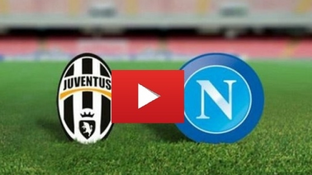 Juventus-Napoli Coppa Italia: diretta live.