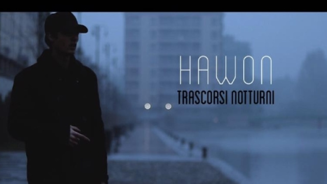 ''Hawon'' in ''Trascorsi Notturni''.