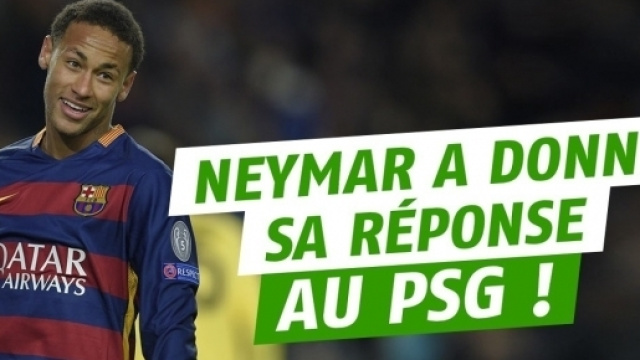 PSG transfert : Neymar a pris sa d&eacute;cision et donn&eacute; sa r&eacute;ponse aux ... - gentside.com