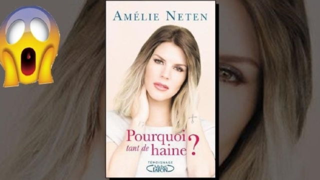 Am&eacute;lie Neten, 'Pourquoi tant de Haine ?', aux &eacute;ditions Michel Lafon