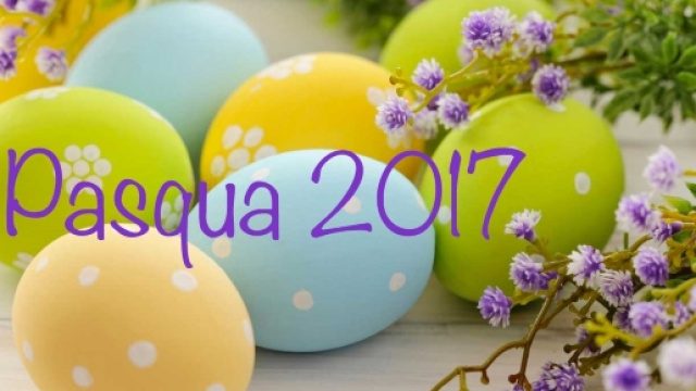 La Pasqua 2017 si terr&agrave; domenica 16 aprile