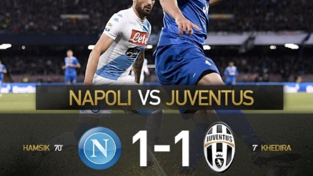 Highlights Napoli-Juventus 1-1: Khedira-Hamsik, Dybala giura amore eterno