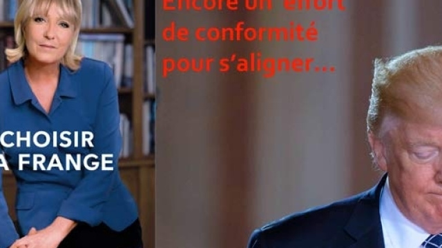 Marine Le Pen, Trumpidol&acirc;tre, oblig&eacute;e, depuis l'&Eacute;lys&eacute;e, de se prononcer sur l'internement de Donald Trump ? Voulez-vous nous en priver ?