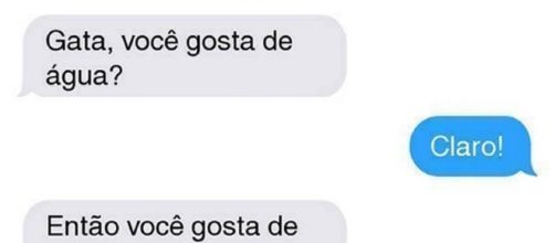 Ela gosta de &aacute;gua pot&aacute;vel e disse isso na cara dele