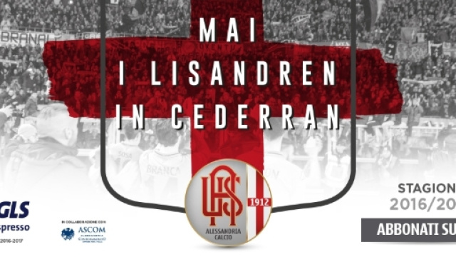 Riprende la campagna abbonamenti 2016/2017 | U.S. ALESSANDRIA ... - alessandriacalcio.it