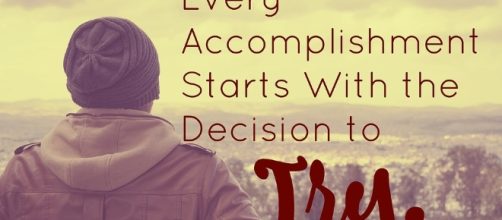 Accomplish, Take a chance. Image via Pixabay.