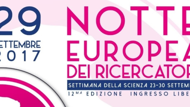 TORNA LA NOTTE EUROPEA DEI RICERCATORI - PORTALE UNIVERSITARIO - portaleuniversitario.it