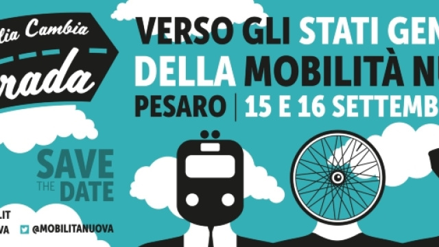 Pesaro, stati generali della mobilit&agrave; nuova