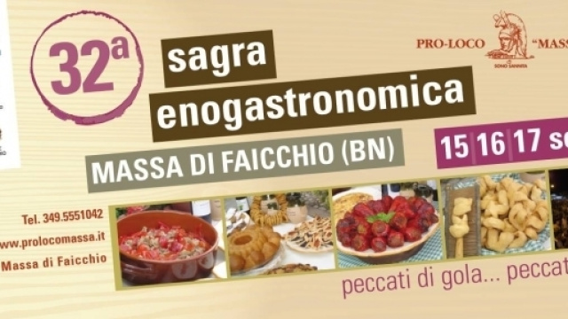 Sagra enogastronomica di Massa di Faicchio dal 15 al 17 settembre