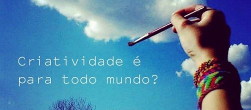 A criatividade pertence a todos, basta a pr&oacute;pria pessoa dar oportunidade a esta caracter&iacute;stica inerente a ela