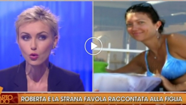 Roberta Ragusa e la strana favola che avrebbe raccontato alla figlia piccola