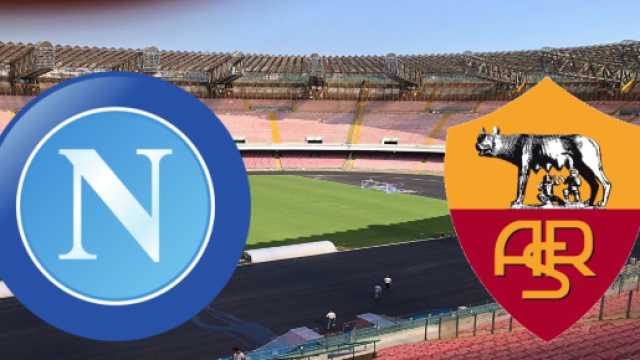 Live Napoli-Roma: info tv streaming e probabili formazioni