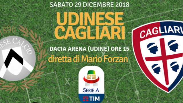 Serie A: UDINESE - CAGLIARI - Live dalla Dacia Arena - Ultima del girone d'andata