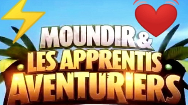 Amiti&eacute;s, clashs,... que va-t-il se passer pendant Moundir et les Aventuriers 3 ?