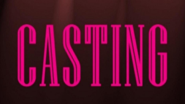 Casting per 2 nuovi film, un video, un evento