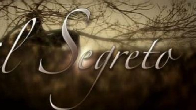 Il "Segreto" - anticipazioni di aprile-maggio
