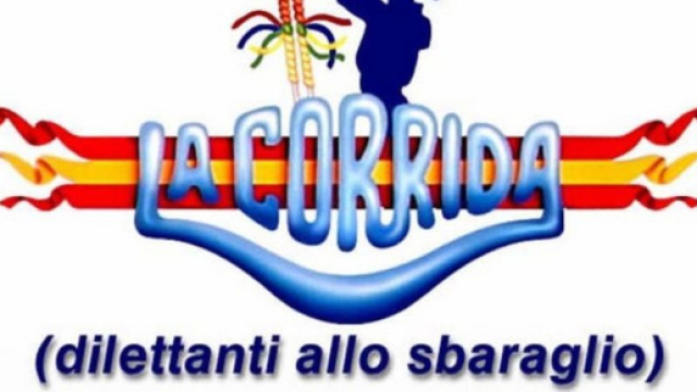 La Corrida ultima puntata del 18 maggio.