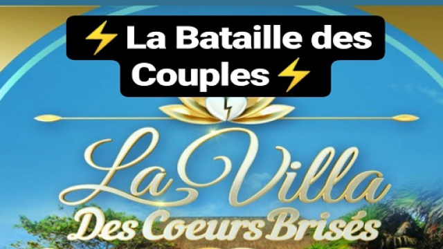 La Bataille des Couples : d&eacute;couvrez le d&eacute;part des candidats et le r&egrave;gles choc !
