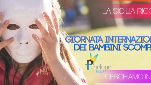 LUNEDI' 25 MAGGIO: GIORNATA INTERNAZIONALE DEI BAMBINI SCOMPARSI ... - globusmagazine.it