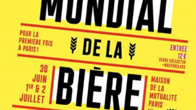Le Mondial de la Bi&egrave;re d&eacute;barque &agrave; Paris ! - Un Oeil en Salle - unoeilensalle.fr