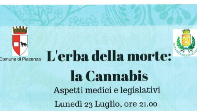 Piacenza: L'erba della morte, fa discutere il convegno leghista sulla cannabis