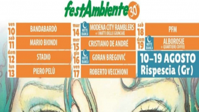 Festambiente a Rispescia 2018 da venerd&igrave; 10 a domenica 19 agosto